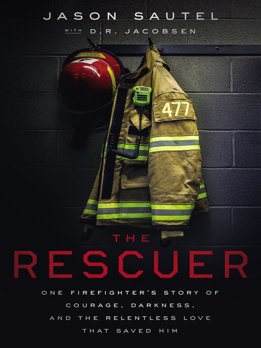 Title details for The Rescuer by Jason Sautel - Available